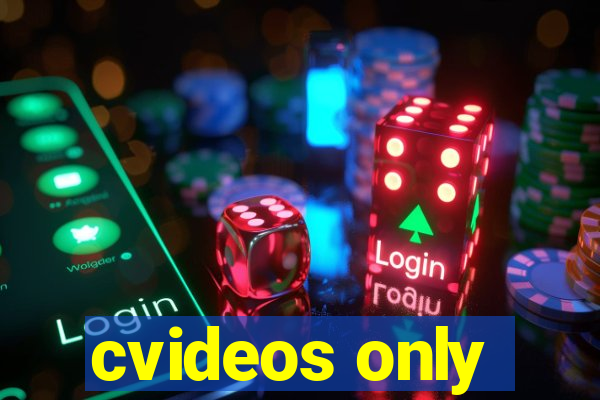 cvideos only